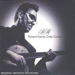 Richard Hawley : Coles Corner (Single)
